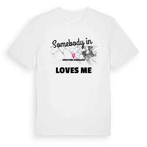 Någon i Kadıkendi Mahallesi älskar mig t-shirt – ekologisk bomull t-shirt från Pinshirt