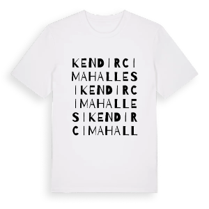 Kendirci Mahallesi ordlek t-shirt – ekologisk bomull t-shirt från Pinshirt