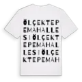 Ölçektepe Mahallesi ordlek t-shirt