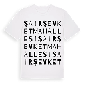 Şair Şevket Mahallesi ordlek t-shirt – ekologisk bomull t-shirt från Pinshirt