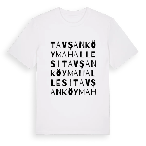 Tavşanköy Mahallesi ordlek t-shirt – ekologisk bomull t-shirt från Pinshirt