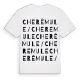 Cherèmule/Cheremule ordlek t-shirt