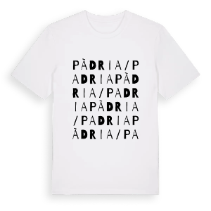 Pàdria/Padria ordlek t-shirt – ekologisk bomull t-shirt från Pinshirt