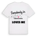 Någon i Simaghis/Simaxis älskar mig t-shirt