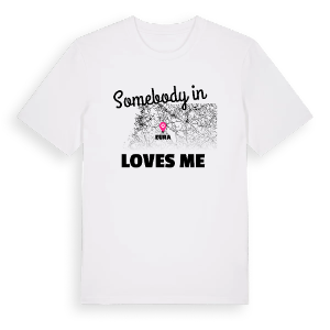 Någon i Eura älskar mig t-shirt – ekologisk bomull t-shirt från Pinshirt