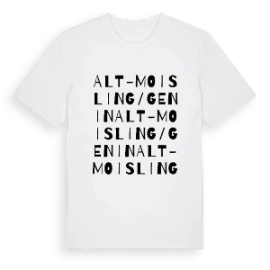 Alt-Moisling / Genin ordlek t-shirt – ekologisk bomull t-shirt från Pinshirt