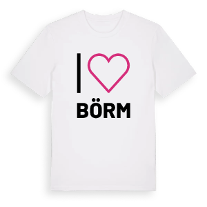 Jag älskar Börm t-shirt stort tryck – ekologisk bomull t-shirt från Pinshirt