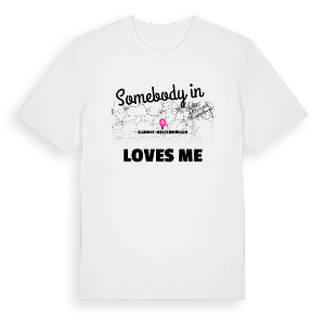 Någon i Elsdorf-Westermühlen älskar mig t-shirt – ekologisk bomull t-shirt från Pinshirt