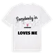 Någon i Lehmrade älskar mig t-shirt