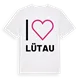 Jag älskar Lütau t-shirt stort tryck