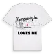 Någon i Stipsdorf älskar mig t-shirt