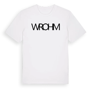 Jag älskar Wrohm t-shirt stort tryck – ekologisk bomull t-shirt från Pinshirt