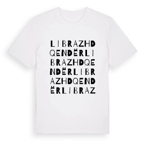 Librazhd Qendër ordlek t-shirt – ekologisk bomull t-shirt från Pinshirt