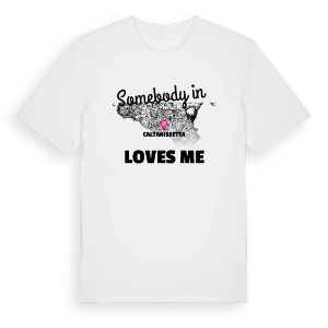 Någon i Caltanissetta älskar mig t-shirt – ekologisk bomull t-shirt från Pinshirt