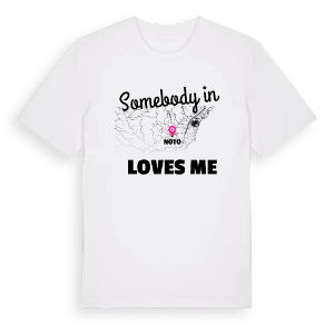 Någon i Noto älskar mig t-shirt – ekologisk bomull t-shirt från Pinshirt