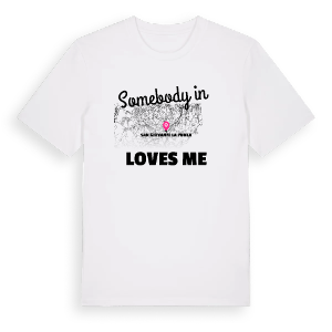 Någon i San Giovanni la Punta älskar mig t-shirt – ekologisk bomull t-shirt från Pinshirt