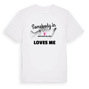Någon i Santa Lucia del Mela älskar mig t-shirt – ekologisk bomull t-shirt från Pinshirt