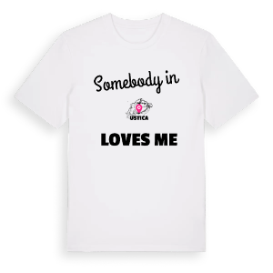 Någon i Ustica älskar mig t-shirt – ekologisk bomull t-shirt från Pinshirt