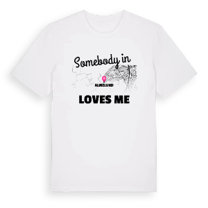 Någon i Almelund älskar mig t-shirt – ekologisk bomull t-shirt från Pinshirt