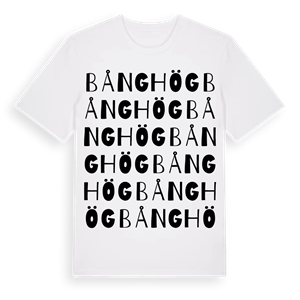 Bånghög ordlek t-shirt – ekologisk bomull t-shirt från Pinshirt