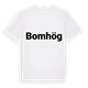White t-shirt med Bomhög fetstil t-shirt
