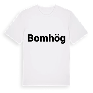 Bomhög fetstil t-shirt – ekologisk bomull t-shirt från Pinshirt