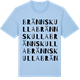 Blue Soul t-shirt med Brännskulla ordlek t-shirt