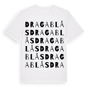 Dragablås ordlek t-shirt – ekologisk bomull t-shirt från Pinshirt