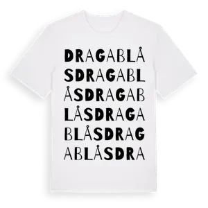Dragablås ordlek t-shirt – ekologisk bomull t-shirt från Pinshirt