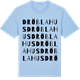 Blue Soul t-shirt med Dröblahus ordlek t-shirt