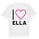 White t-shirt med Jag älskar Ella t-shirt stort tryck