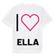 Jag älskar Ella t-shirt stort tryck