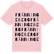 Pink Cotton t-shirt med Fränningeberg ordlek t-shirt
