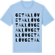Blue Soul t-shirt med Getaklöv ordlek t-shirt