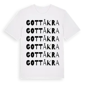 Gottåkra ordlek t-shirt – ekologisk bomull t-shirt från Pinshirt