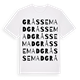 Gråssemad ordlek t-shirt