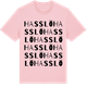Pink Cotton t-shirt med Hasslö ordlek t-shirt