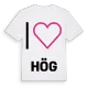 Jag älskar Hög t-shirt stort tryck