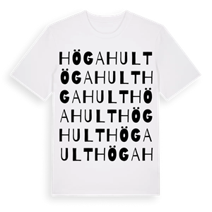 Högahult ordlek t-shirt – ekologisk bomull t-shirt från Pinshirt