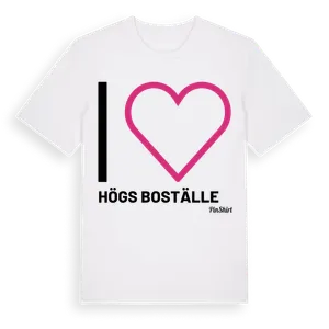 Jag älskar Högs Boställe t-shirt stort tryck – ekologisk bomull t-shirt från Pinshirt