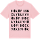 Pink Cotton t-shirt med Hököpinge kyrkby ordlek t-shirt