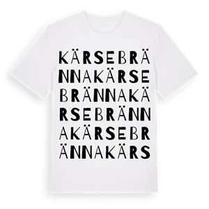 Kärsebränna ordlek t-shirt – ekologisk bomull t-shirt från Pinshirt