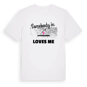 Någon i Klostergården älskar mig t-shirt – ekologisk bomull t-shirt från Pinshirt