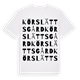 Körslätts gård ordlek t-shirt