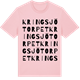 Pink Cotton t-shirt med Kringsjötorpet ordlek t-shirt