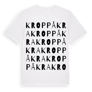 Kroppåkra ordlek t-shirt – ekologisk bomull t-shirt från Pinshirt