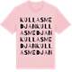 Pink Cotton t-shirt med Kullasmedjan ordlek t-shirt