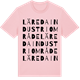 Pink Cotton t-shirt med Läreda industriområde ordlek t-shirt