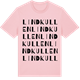 Pink Cotton t-shirt med Lindkullen ordlek t-shirt