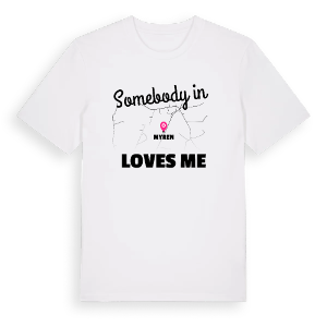 Någon i Myren älskar mig t-shirt – ekologisk bomull t-shirt från Pinshirt